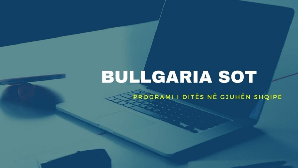 Bullgaria sot – 14 gusht 2026