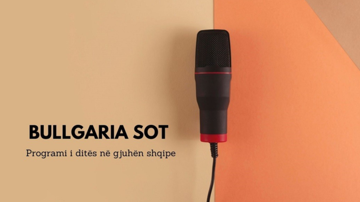 Bullgaria sot – 11 dhjetor 2025