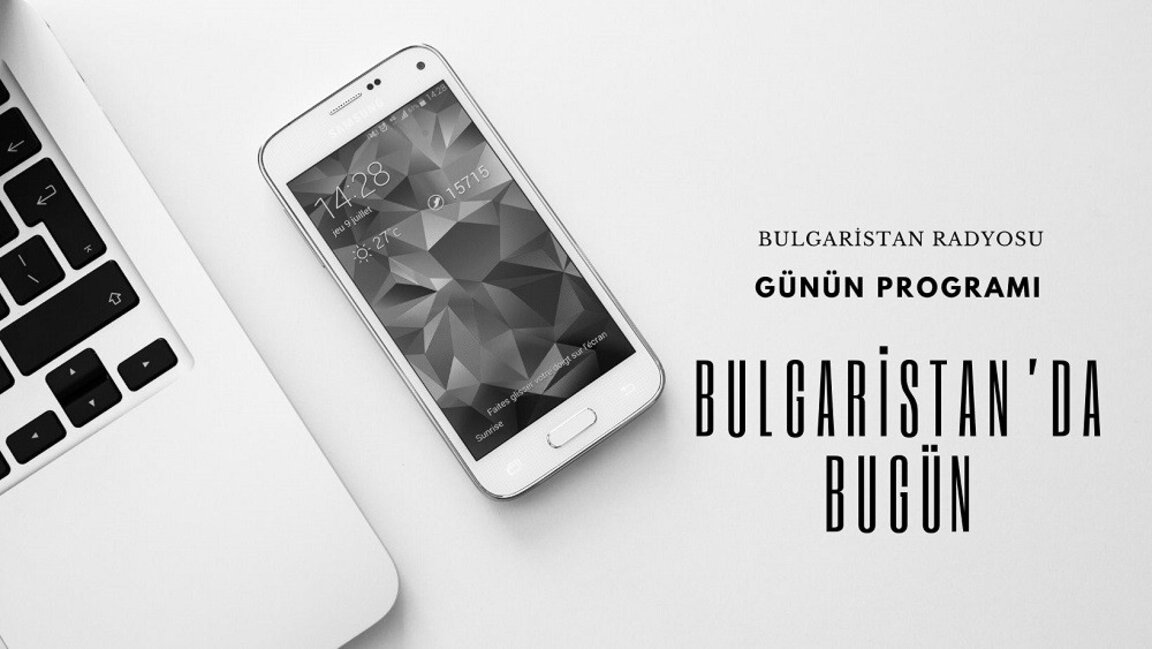 2 Eylül  2025  “Bulgaristan’da Bugün”