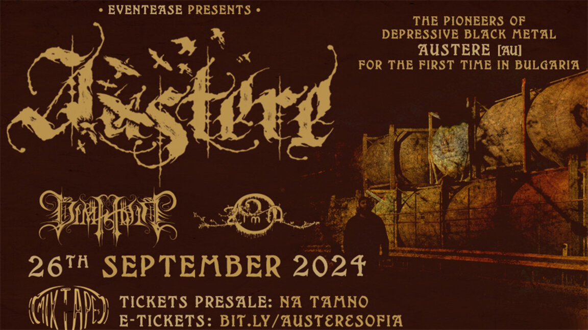 Trupa australiană de Depressive Black Metal Austere cu un concert la Sofia