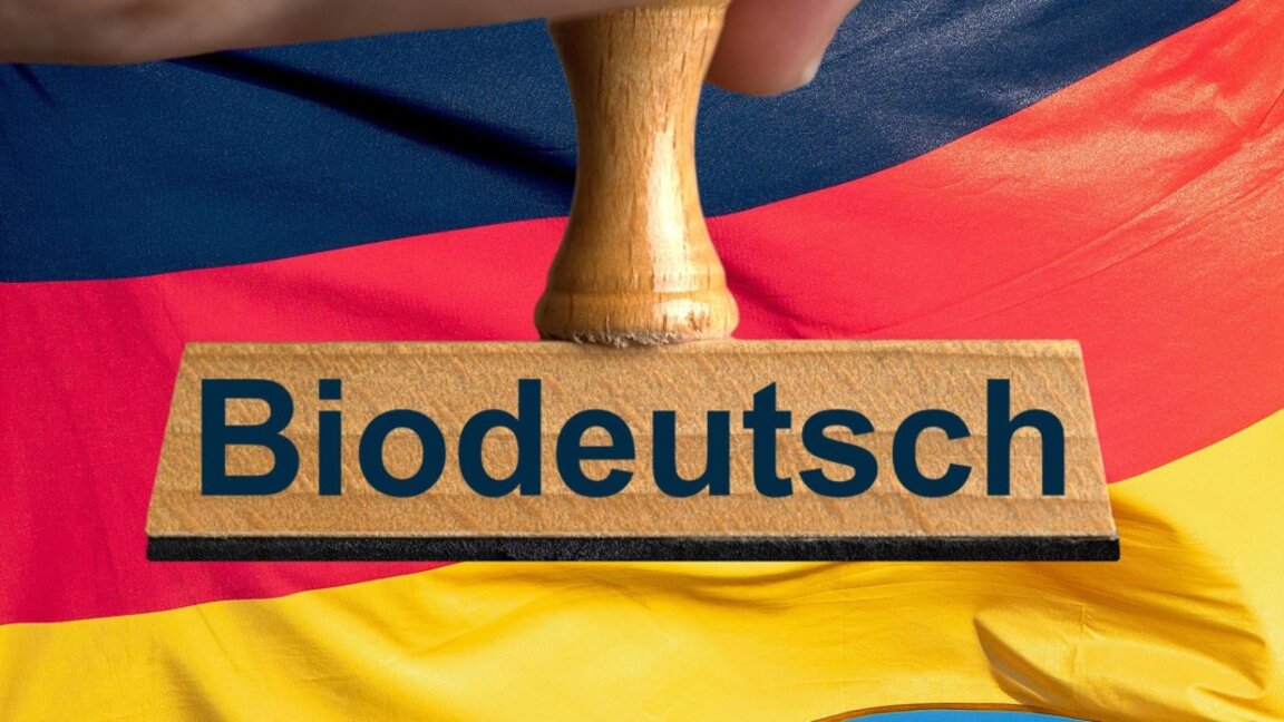 Понятието "biodeutsch" не може да бъде заметено под килима