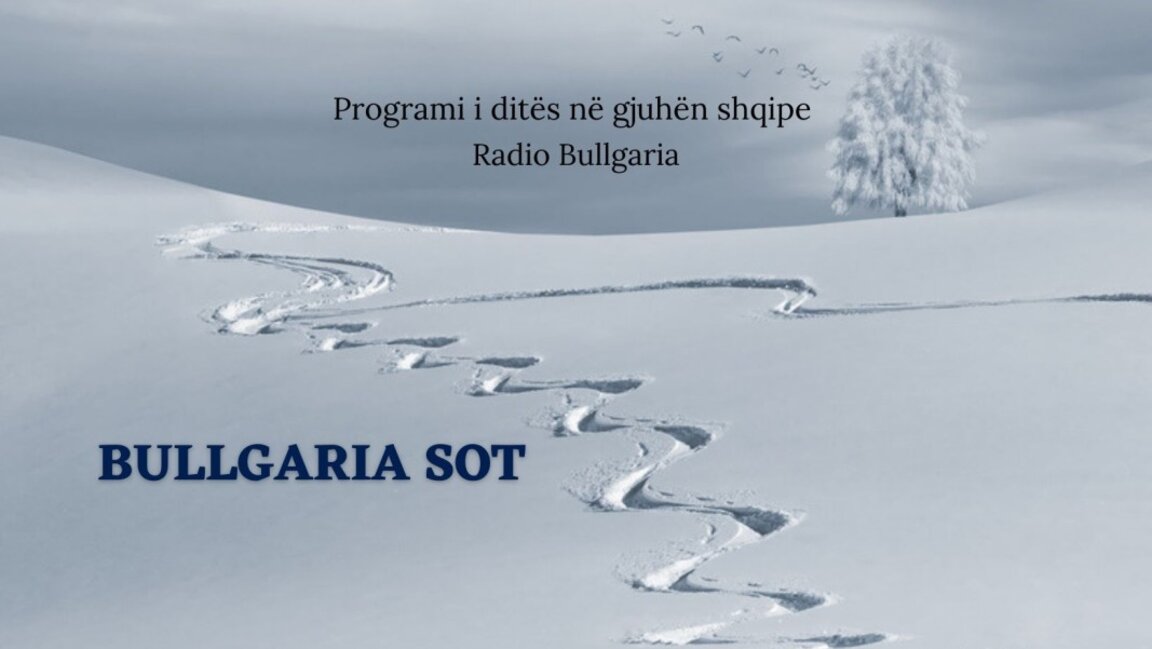 Bullgaria sot – 30 dhjetor 2024