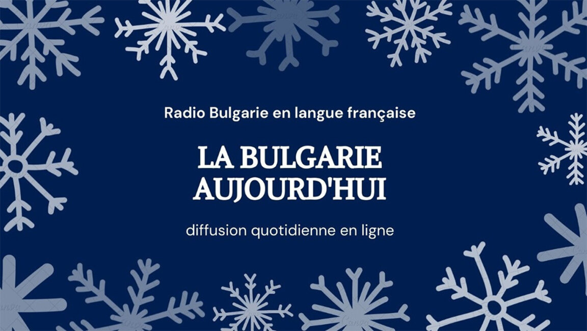 La Bulgarie aujourd'hui : 7 janvier 2025