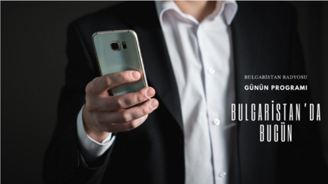 20 Temmuz 2026 “Bulgaristan’da Bugün”