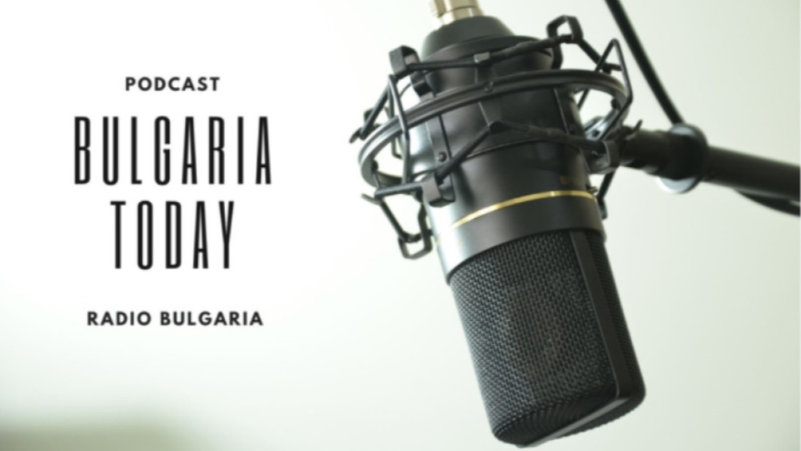 Bulgaria Today podcast - 31 August 2026