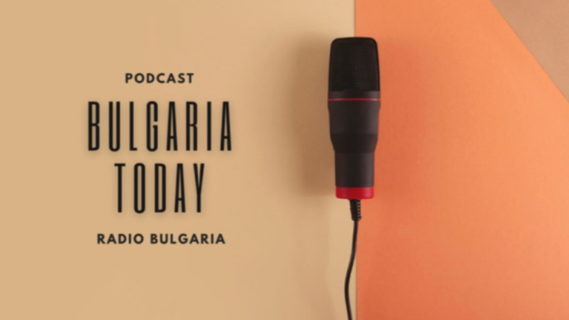 Bulgaria Today podcast - 21 August 2026