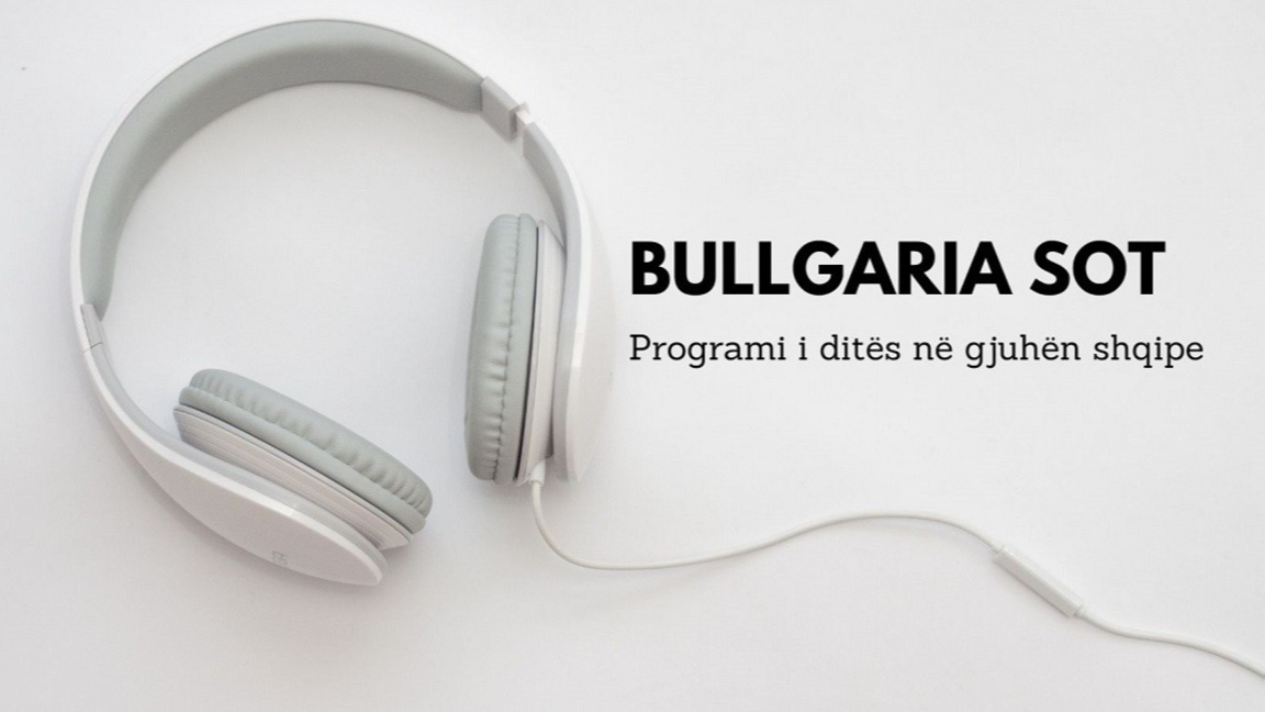 Bullgaria sot – 16 shkurt 2026