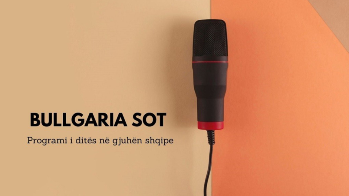 Bullgaria sot – 18 gusht 2026