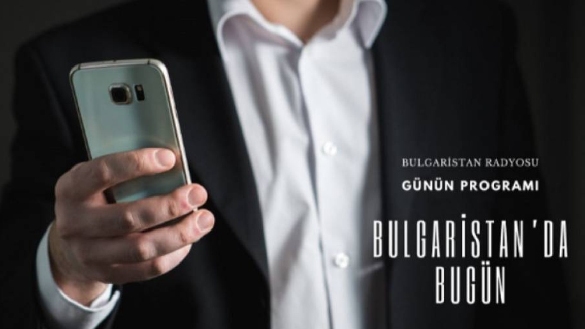  28 Kasım 2025 “Bulgaristan’da Bugün” 