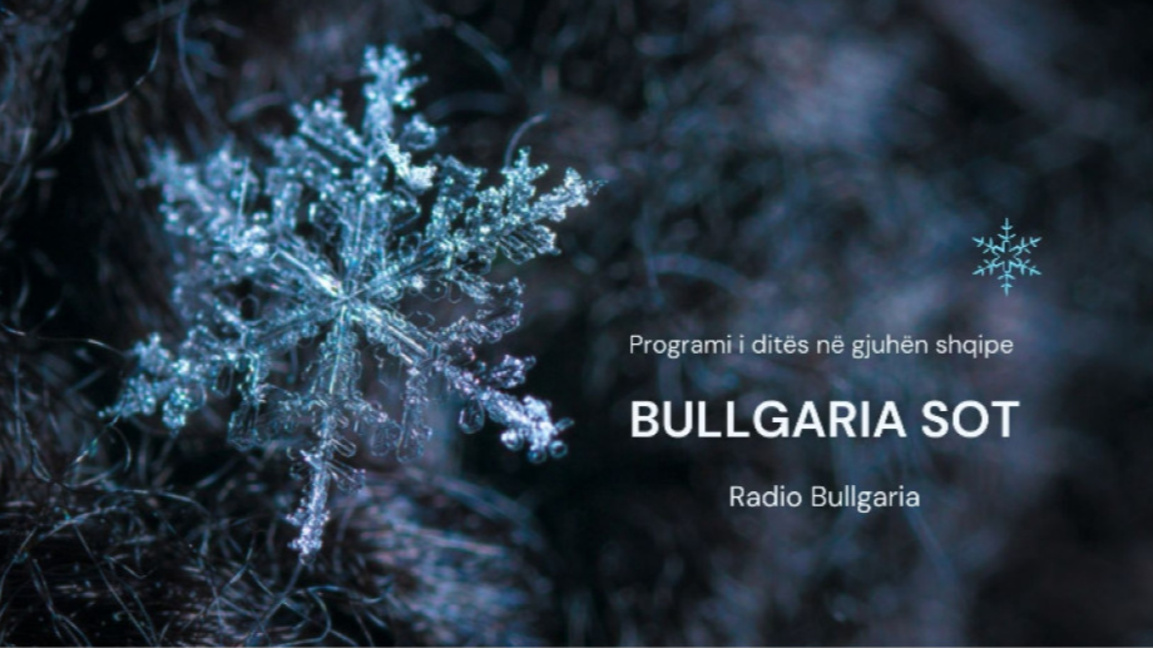 Bullgaria sot – 24 dhjetor 2025
