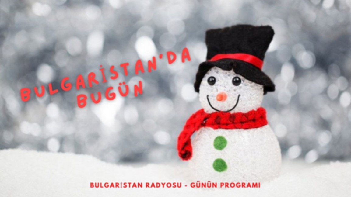 1 Оcak 2026 “Bulgaristan’da Bugün”