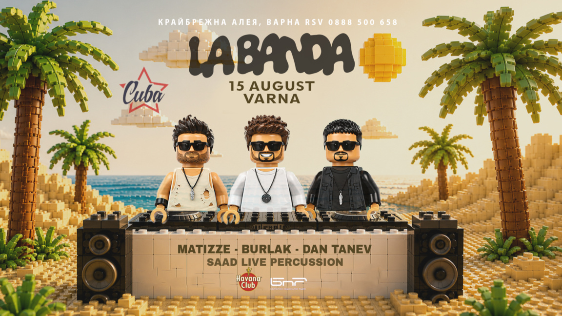 La Banda отново се събират за мощно парти по случай Деня на Варна