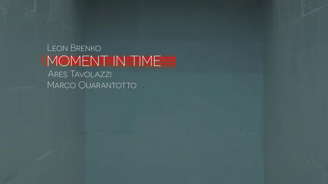 Леон Бренко: Moment In Time