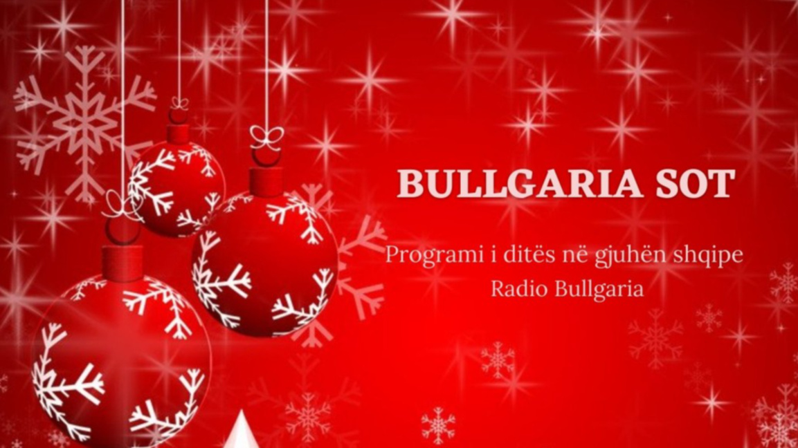 Bullgaria sot –31 dhjetor 2025