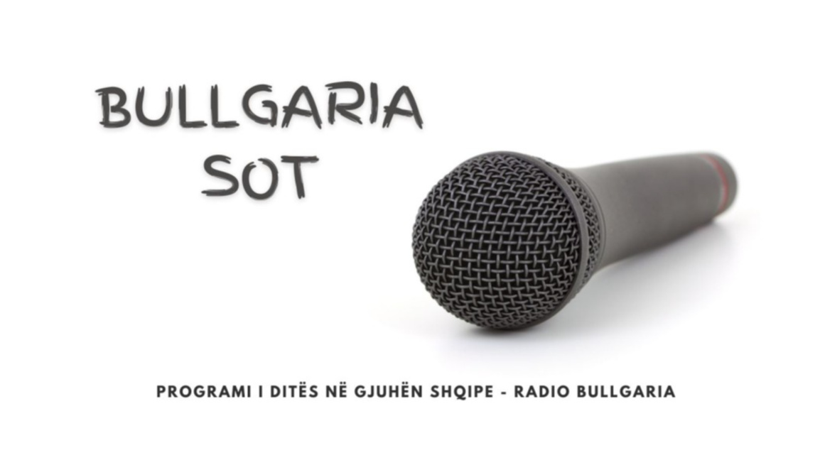 Bullgaria sot – 11 gusht 2026
