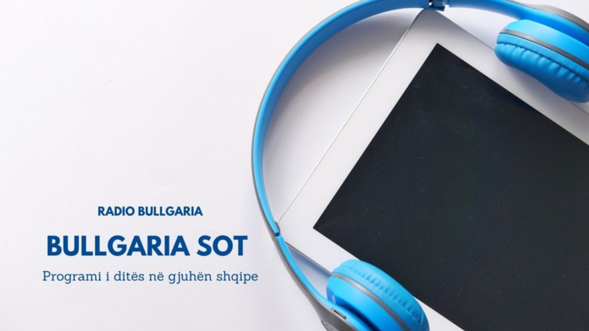 Bullgaria sot – 22 dhjetor 2025