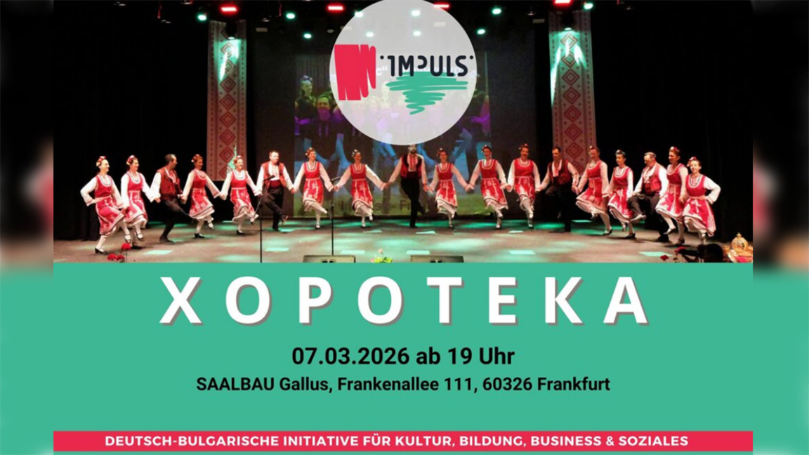 Deutsch-bulgarischer Verein „Impuls“ organisiert Reigen-Abend in Frankfurt