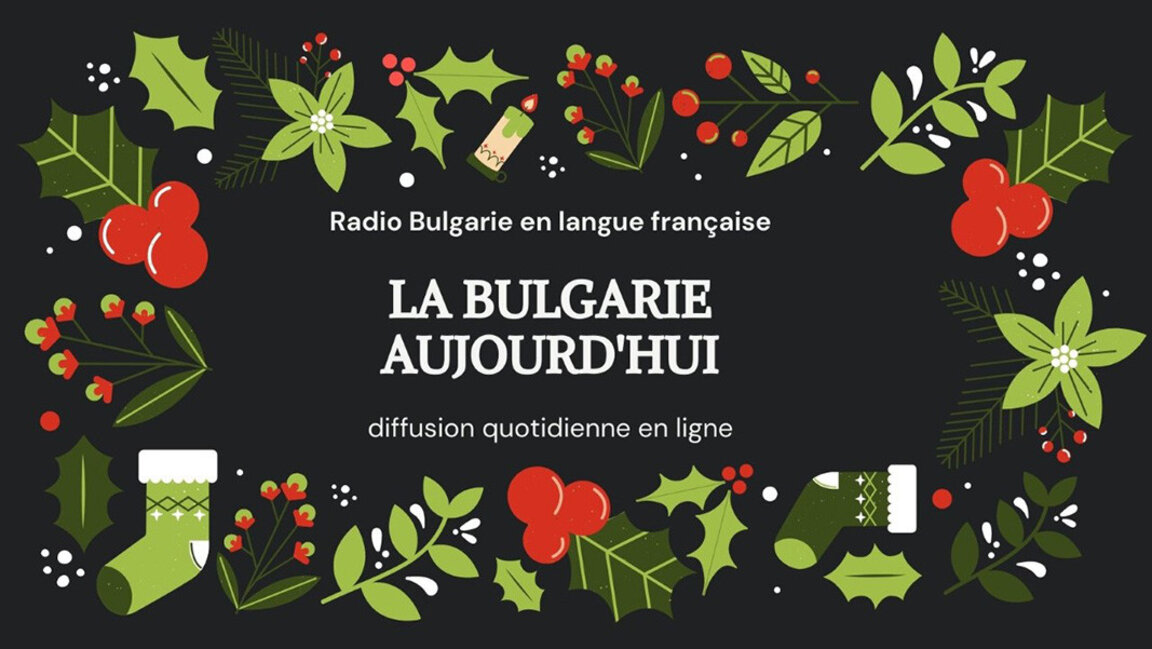 La Bulgarie aujourd'hui : 25 décembre 2023