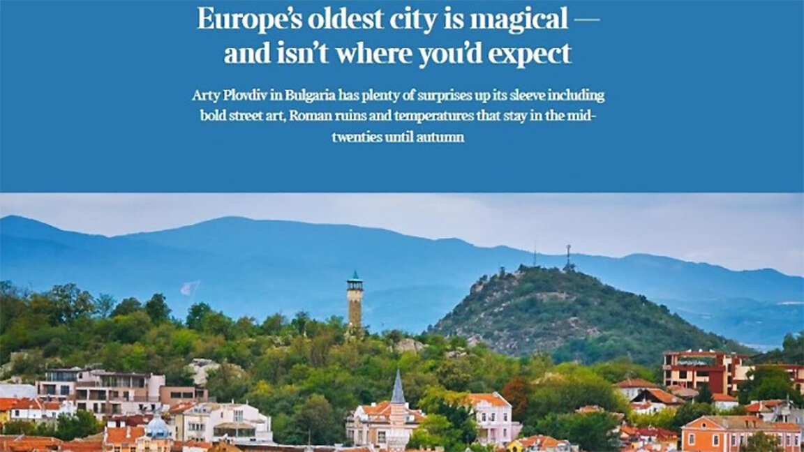 İngiliz gazeteleri Plovdiv’i turizm destinasyonu olarak öneriyor