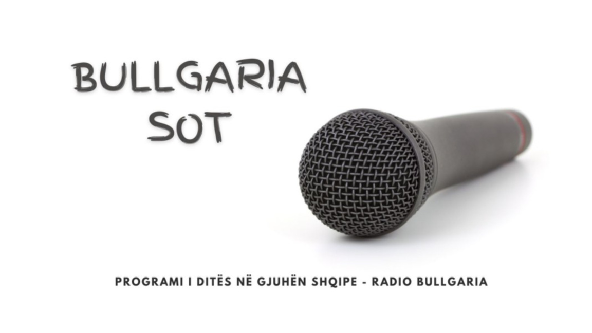 Bullgaria sot – 30 dhjetor 2025