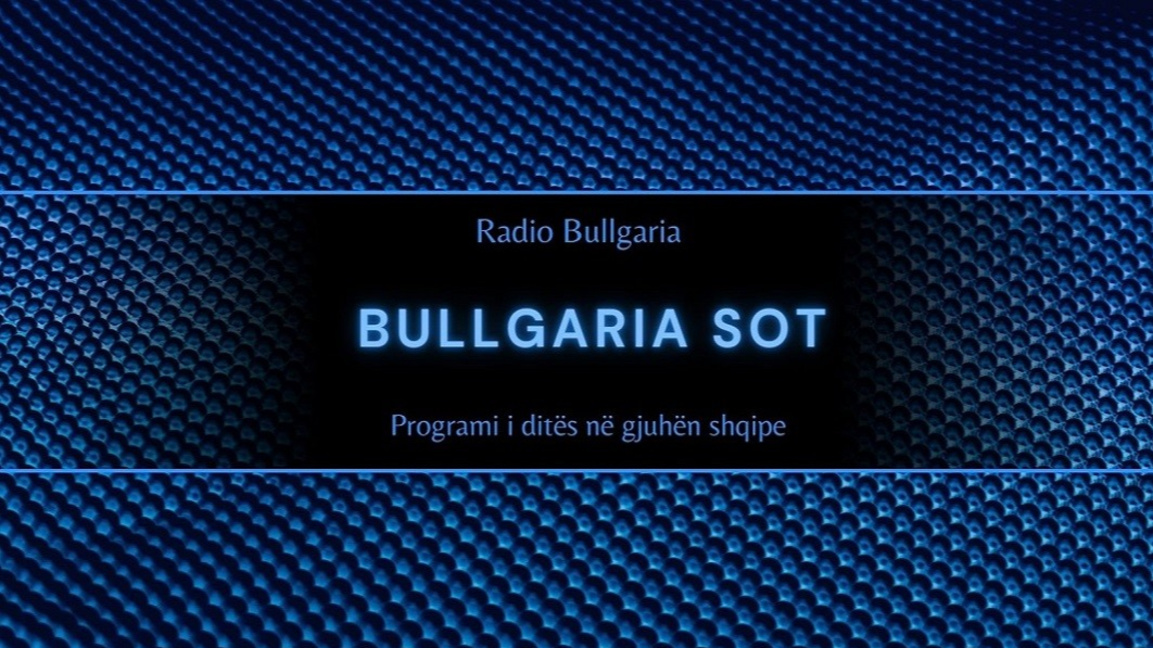 Bullgaria sot – 12 janar 2026...