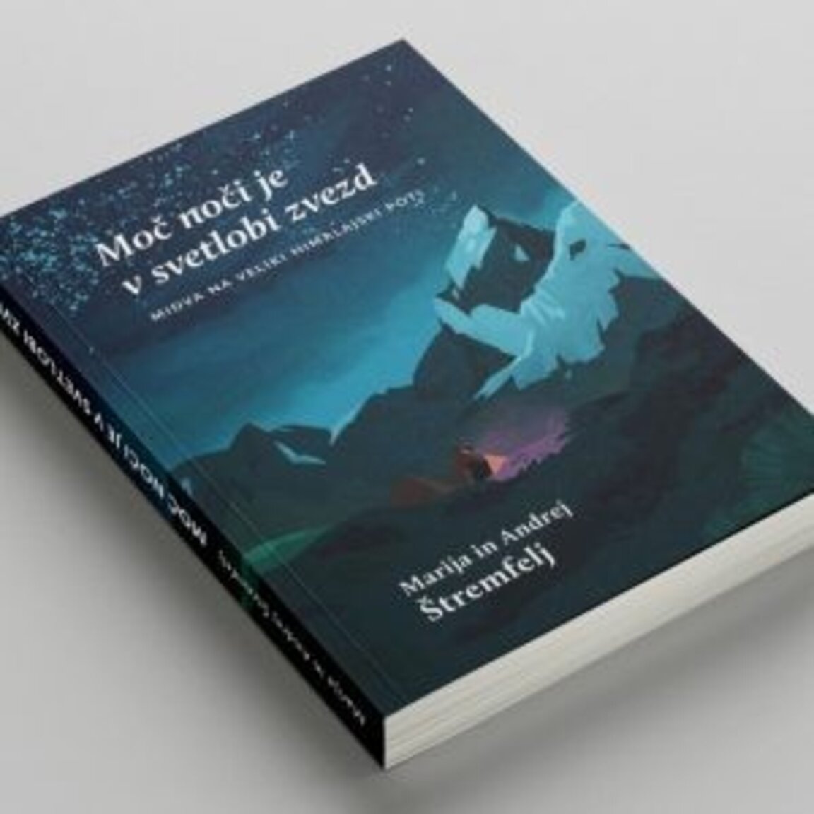 Великата хималайска пътека и новата книга на словенските алпинисти сем. Щремфел