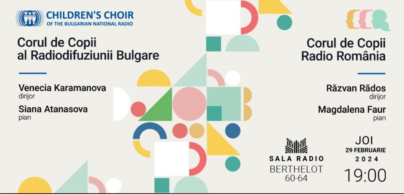 Corul de Copii al Radiodifuziunii Bulgare și Corul de Copii Radio România vor concerta împreună la București